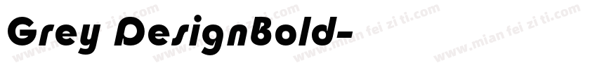 Grey DesignBold字体转换